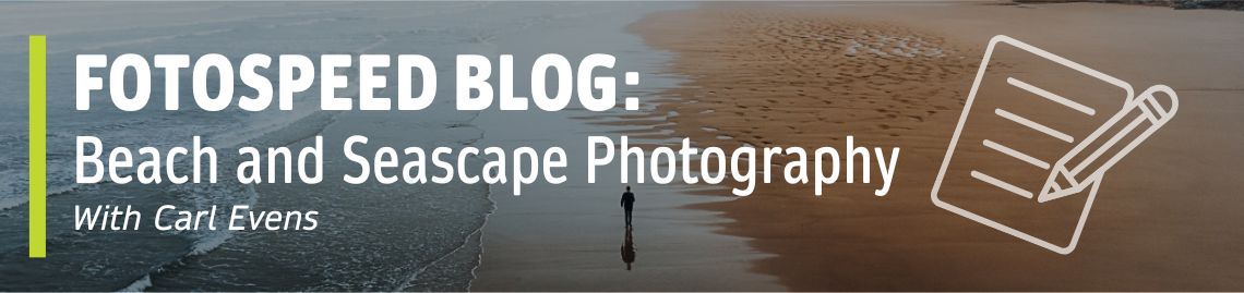 Beach and Seascape Photography Tips from Carl Evans